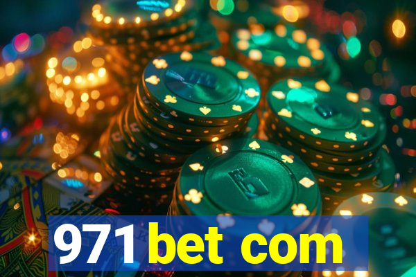 971 bet com